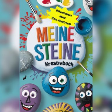 Meine Steine – Wanderstein-Kreativbuch Kreativbuch für Wandersteine – SOBSTONES & Happy Stones bemalen